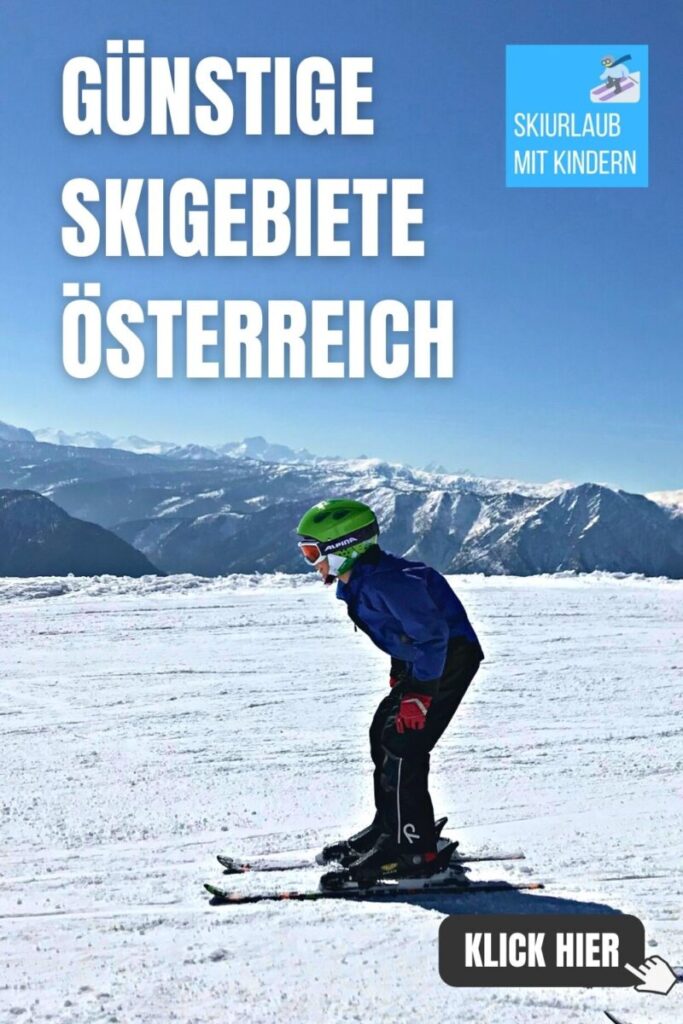 günstige Skigebiete Österreich