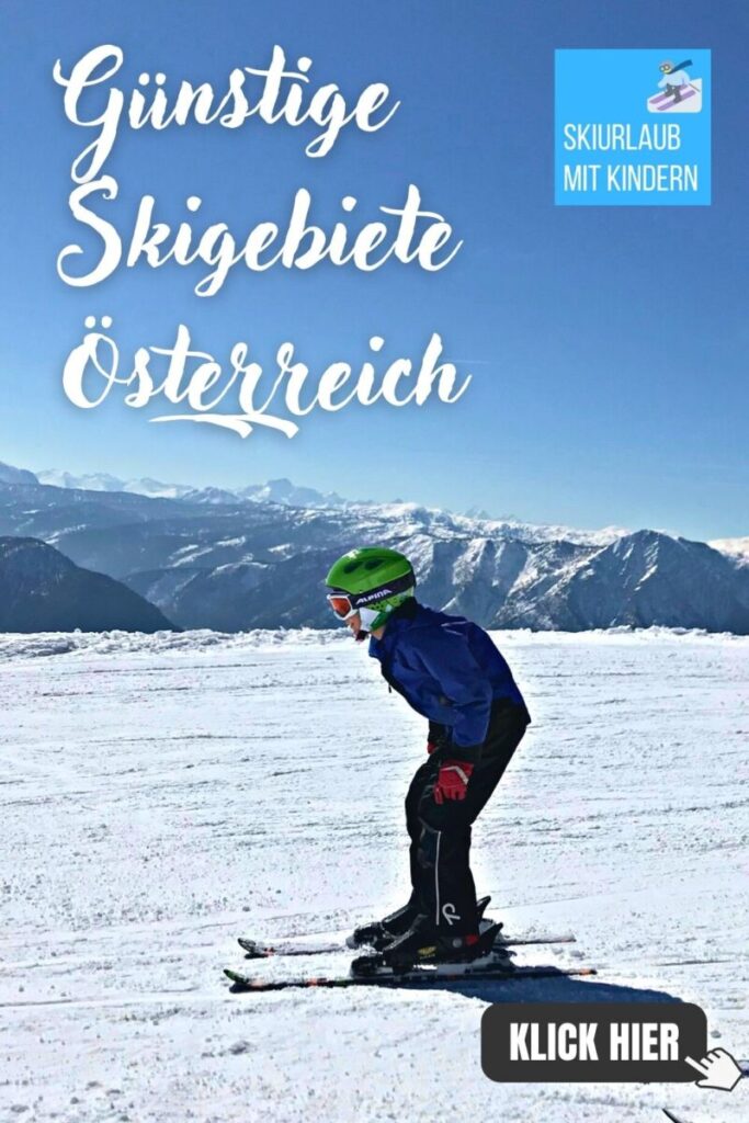 günstiges Skigebiet Östereich